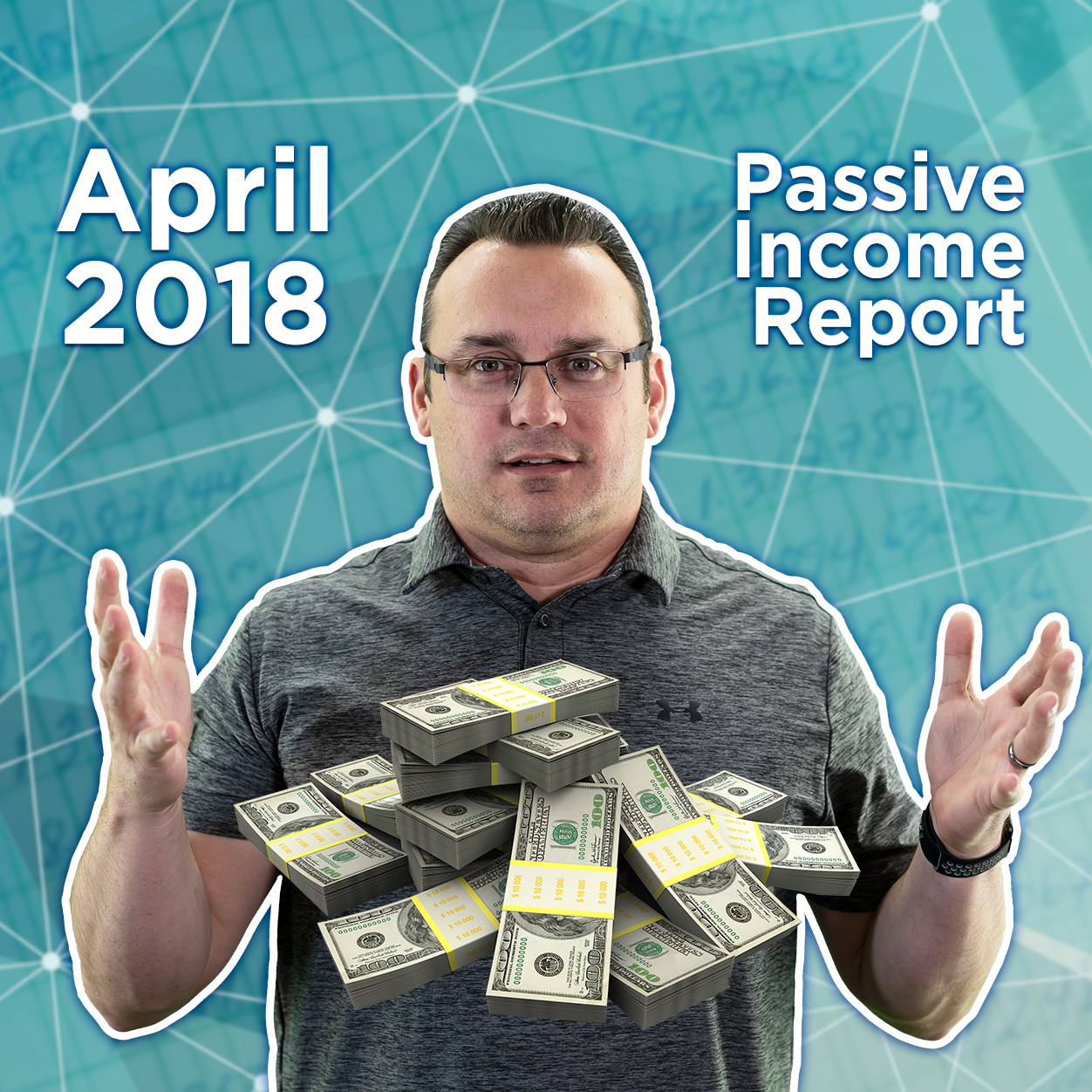 April 2018 Passive Income Report
